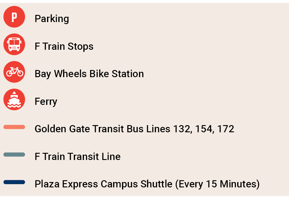 ￼,Parking,￼,F Train Stops,￼,Bay Wheels Bike Station,￼,Ferry,￼,Golden Gate Transit Bus Lines 132, 154, 172,￼,F Train T...
